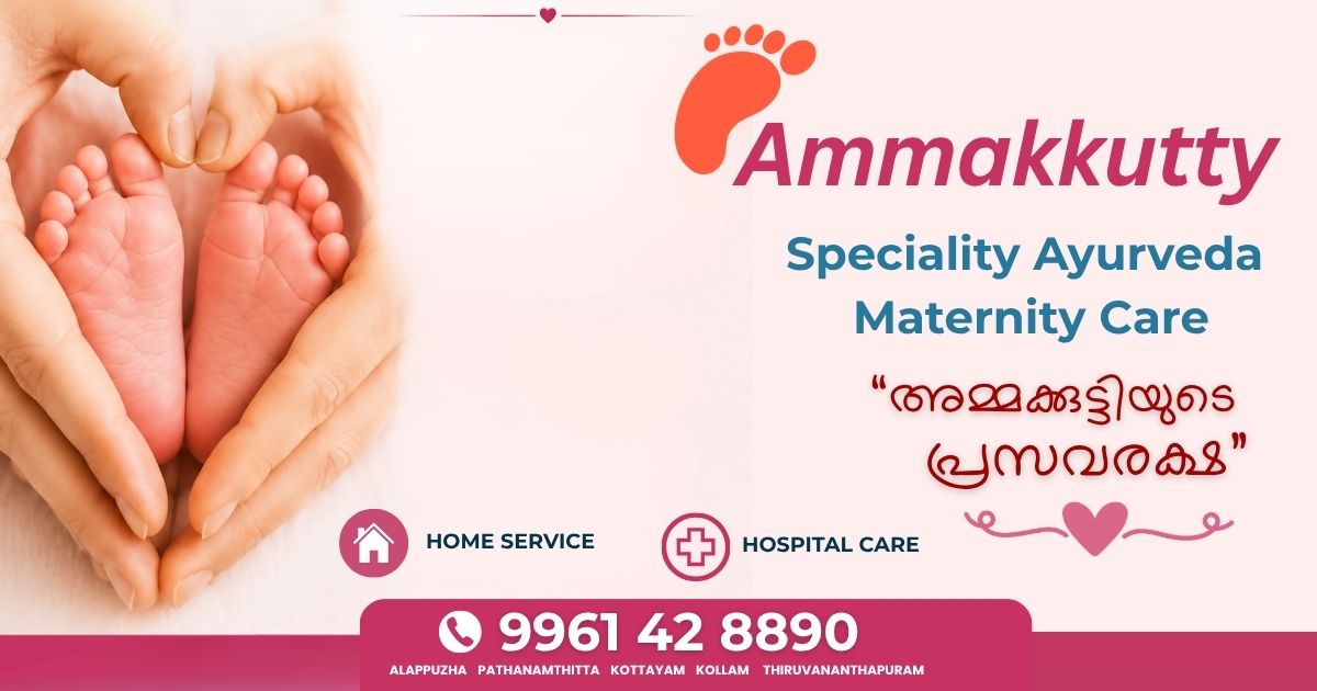 Ammakkutty — Speciality Ayurveda Maternity Care